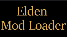 【艾尔登法环：黑夜君临】模组加载器(Elden Mod Loader)